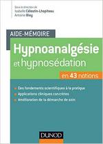 Hypnoanalgesie et hypnosedation